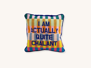 I Am Actually Quite Chalant Needlepoint Pillow